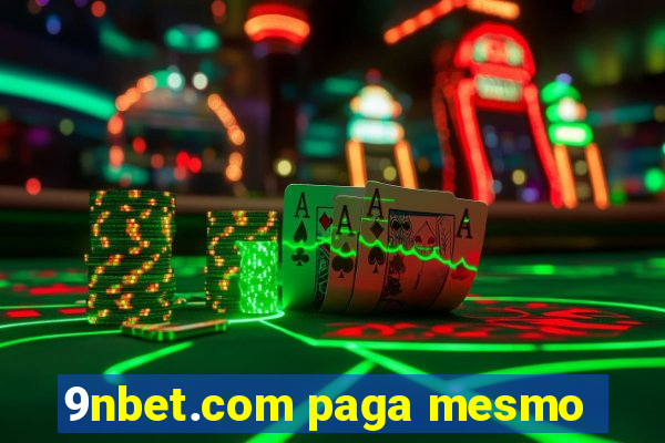 9nbet.com paga mesmo